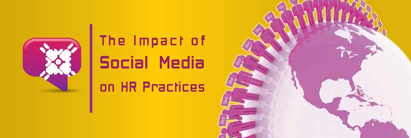 The Impact of Social Media on HR Practices