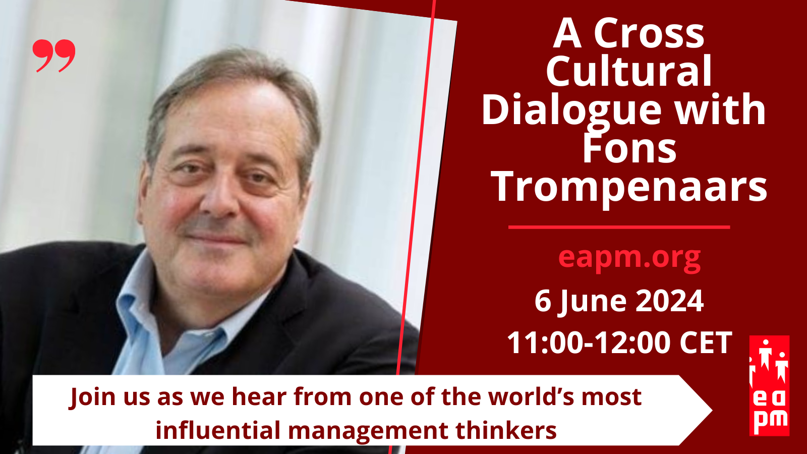EAPM webinar: A Cross Cultural Dialogue with Fons Trompenaars – June 6/2024